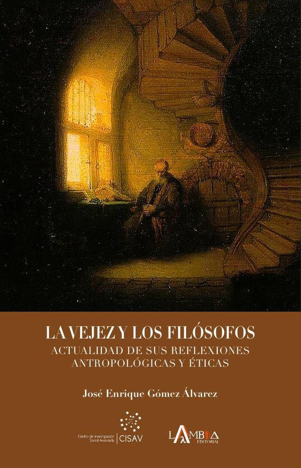 La vejez y los filosofos | Jose Enrique Gomez alvarez