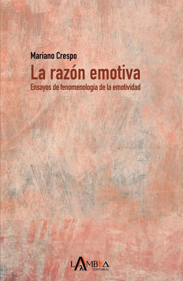 La razon emotiva | Mariano Crespo