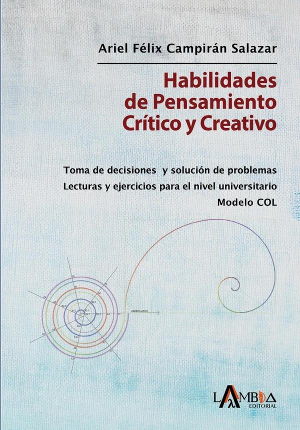 Habilidades de pensamiento critico y creativo | Ariel Campiran Salazar