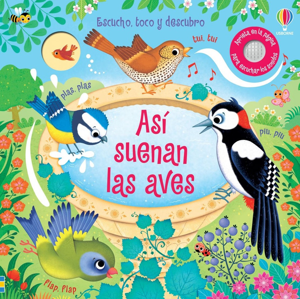 Así suenan las aves. Escucho, toco y descubro | USBORNE