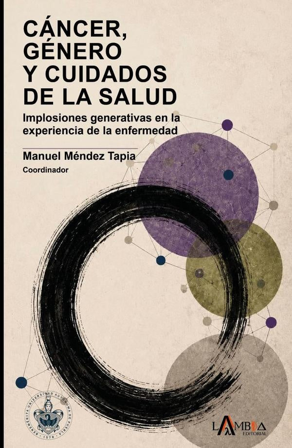Cancer, genero y cuidados de la salud | Manuel Mendez Tapia