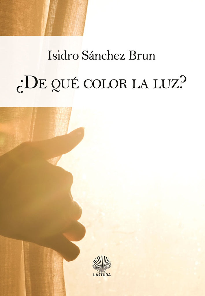 De que color la luz? | ISIDRO SaNCHEZ BRUN