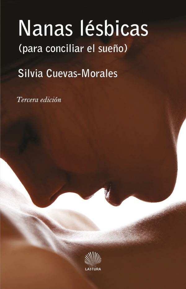 Nanas lesbicas (para conciliar el sue?o) | SILVIA CUEVAS-MORALES