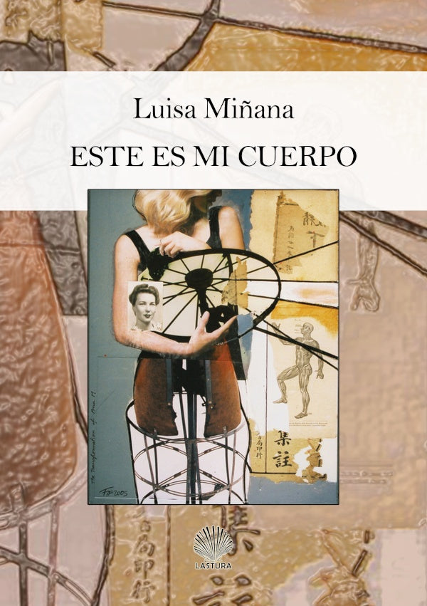 Este es mi cuerpo | LUISA MI?ANA