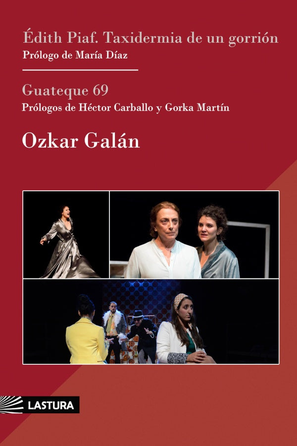 edith piaf: taxidermia de un gorrion (y guateque 69) | OZKAR GALaN