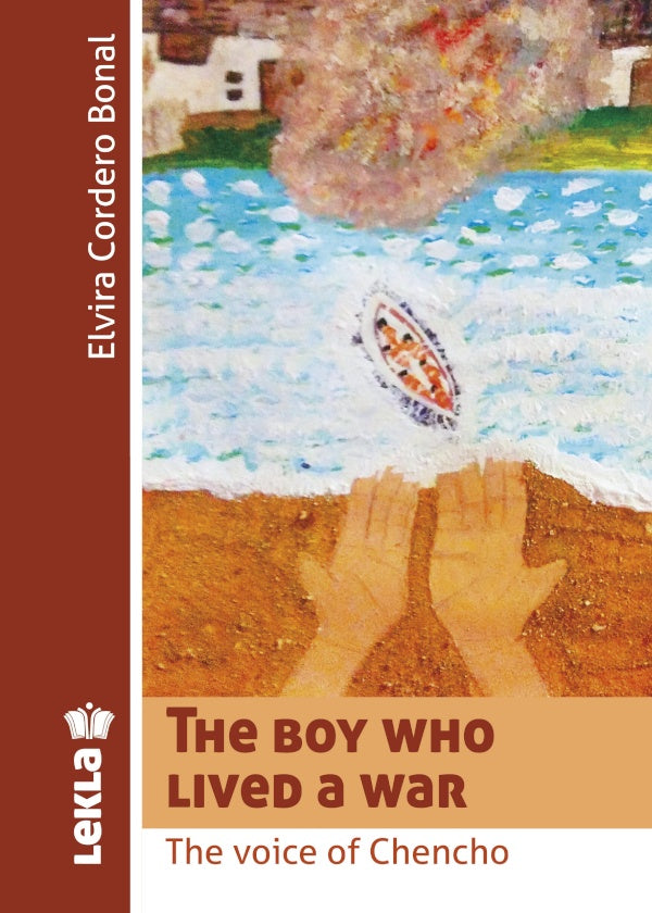 The boy who lived a wa | Elvira Cordero