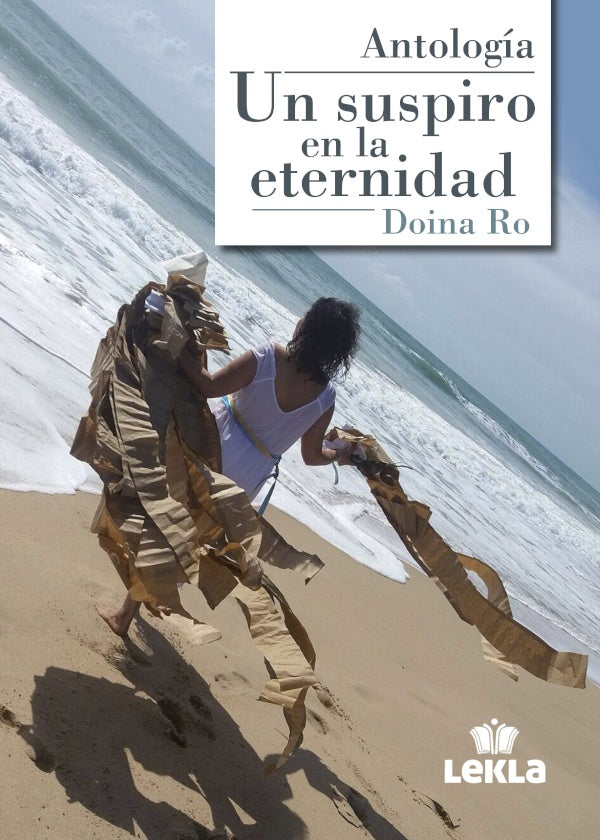Un suspiro en la eternidad | Doina Ro