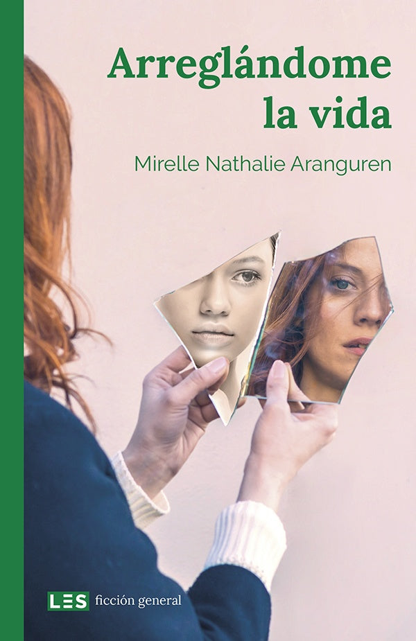 Arreglandome la vida | Mirelle Nathalie Aranguren