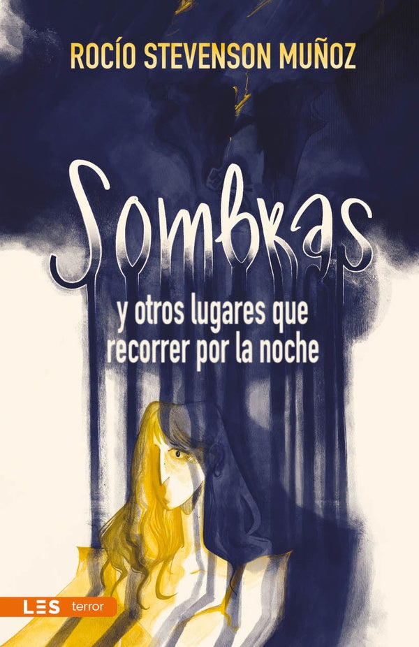 Sombras y otros lugares que recorrer por la noche | Rocio Stevenson Mu?oz