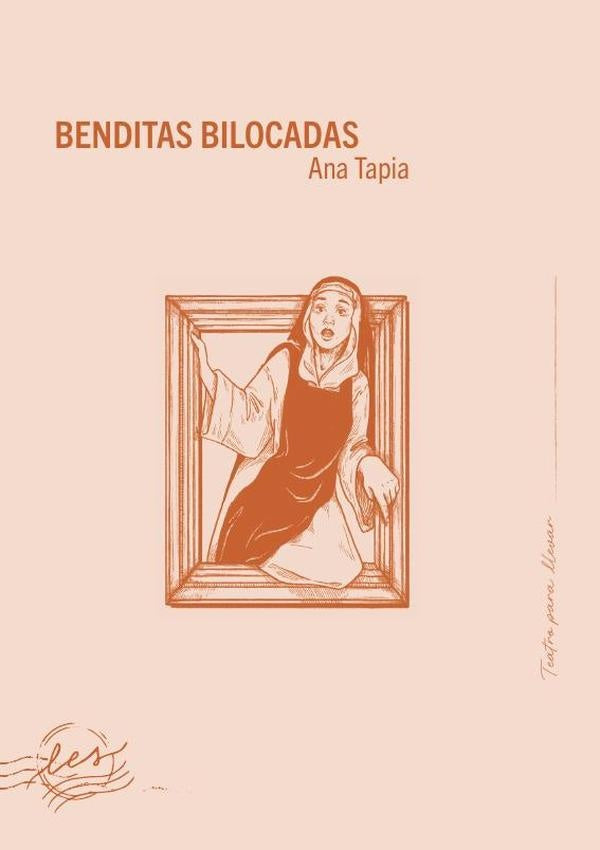 Benditas bilocadas | Ana Tapia