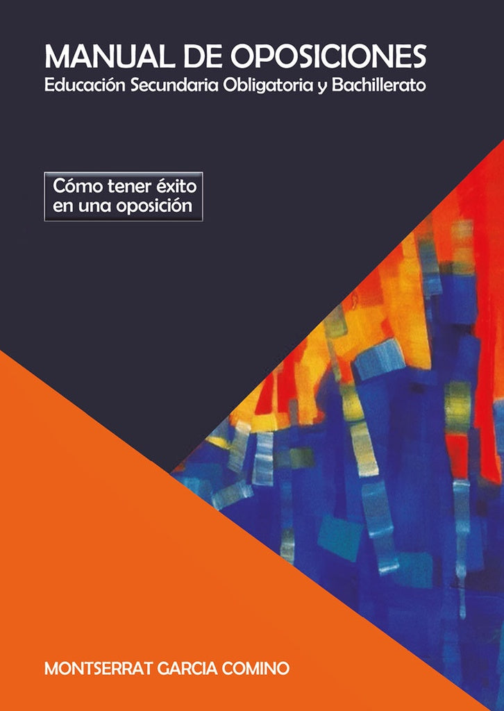 Manual de Oposiciones Educacion Secundaria Obligatoria | Monserrat Garcia Comino