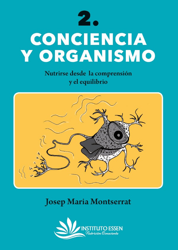 Conciencia y Organismo | Josep Maria Montserrat Vila