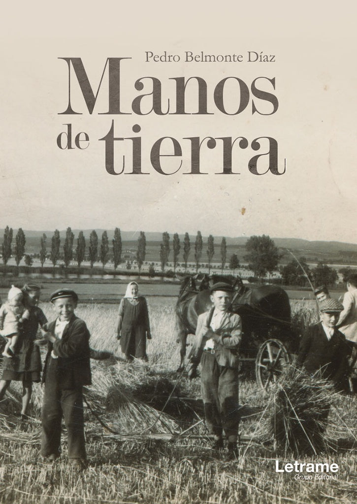 Manos de tierra | Pedro Belmonte Diaz
