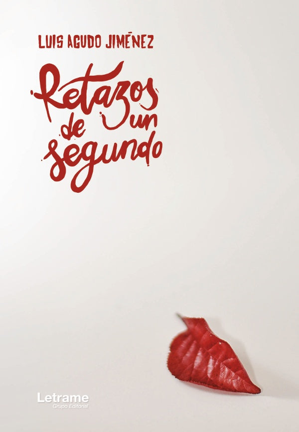 Retazos de un segundo | Luis Agudo Jimenez