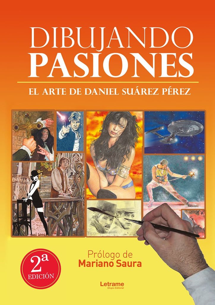 Dibujando pasiones | Daniel Suarez Perez