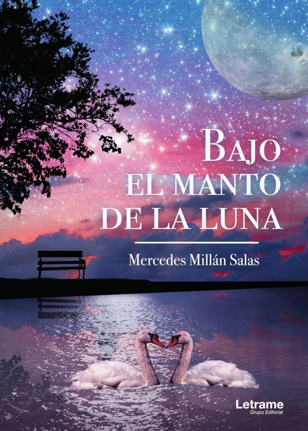 Bajo el manto de la luna | Mercedes Millan Salas