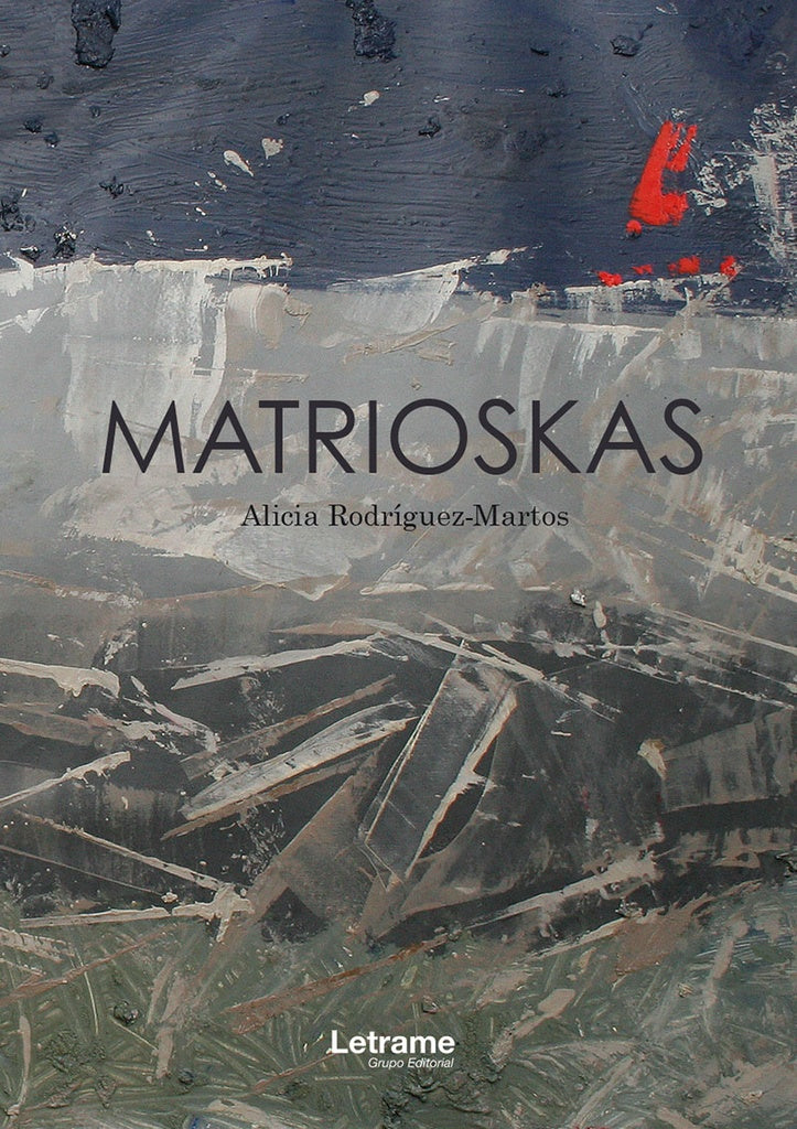 Matrioskas | Alicia Rodriguez-Martos