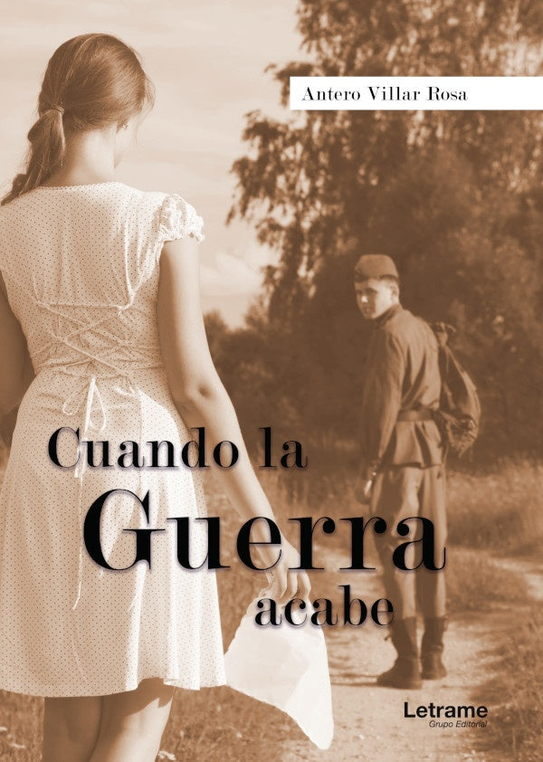 Cuando la guerra acabe | Rosa Antero Villar