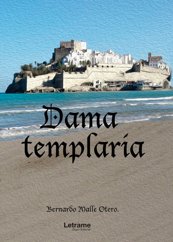Dama Templaria | Bernardo Malle Otero