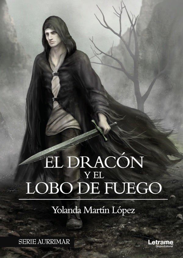 El Dracon y el Lobo de Fuego | Yolanda Martin Lopez