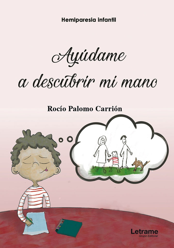 Hemiparesia infantil. Ayudame a descubrir mi mano | Rocio Palomo Carrion