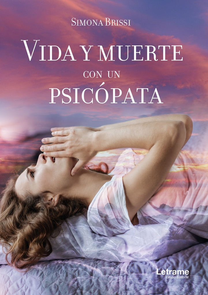 Vida y muerte con un psicopata | Simona Brissi