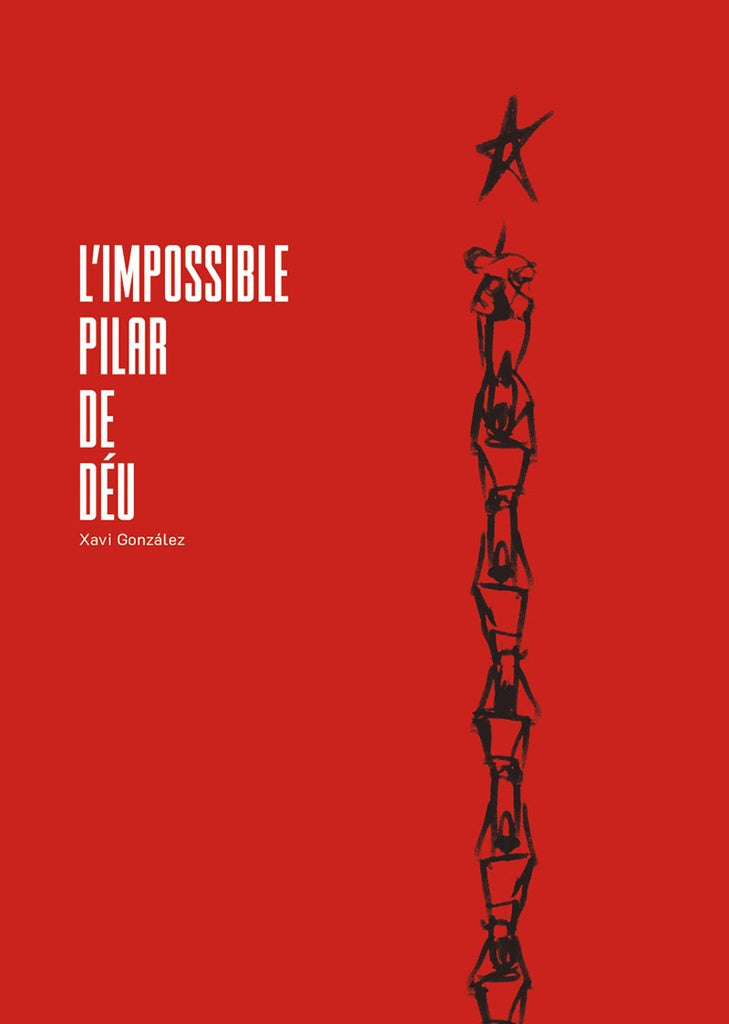 L?impossible pilar de Deu | Xavi Gonzalez