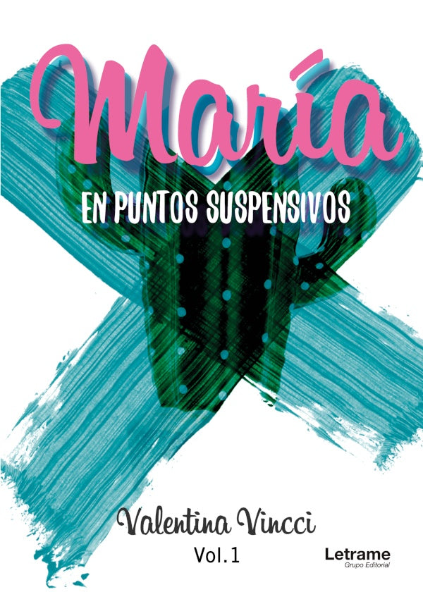 Maria en puntos suspensivos | VALENTINA VINCCI