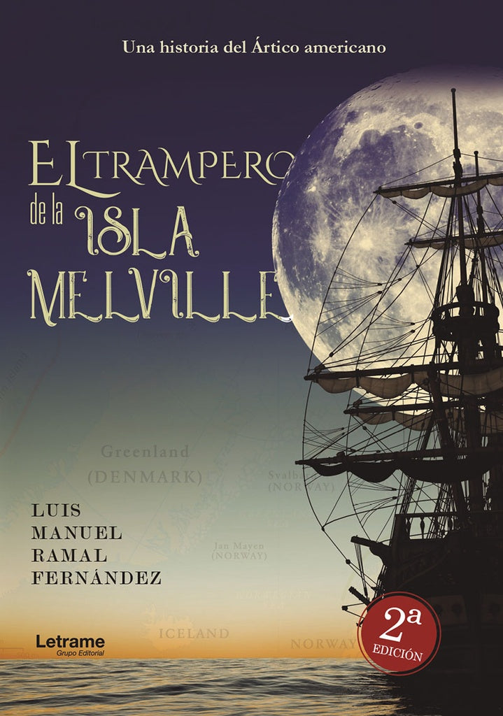 El trampero de la isla Melville | Luis Manuel Ramal Fernandez