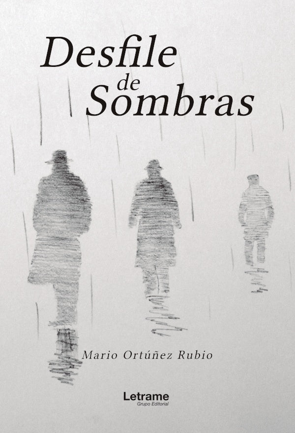 Desfile de sombras | Mario Ortu?ez Rubio