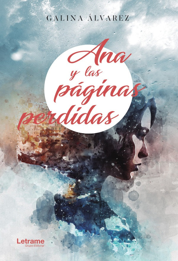Ana y las paginas perdidas | Galina alvarez