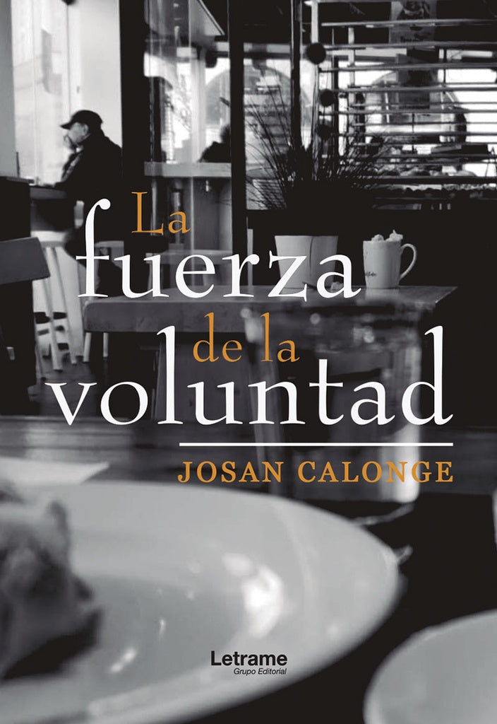 La fuerza de la voluntad | Josan Calonge