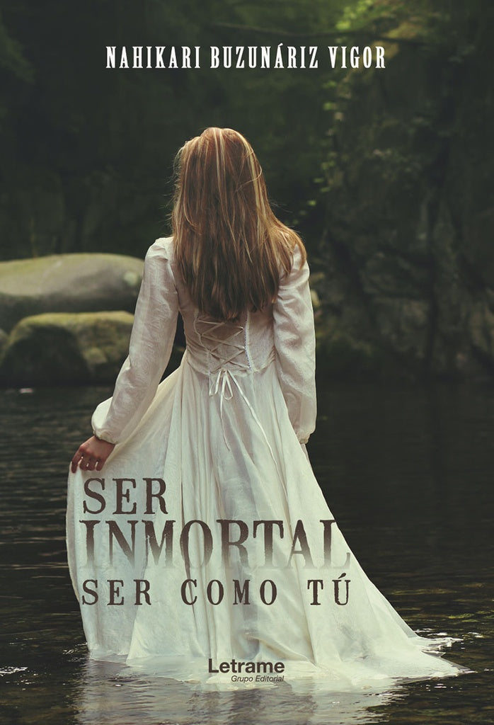Ser inmortal, ser como tu | Nahikari Buzunariz Vigor