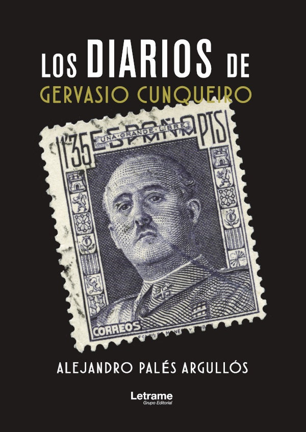 Los diarios de Gervasio Cunqueiro | Alejandro Pales Argullos