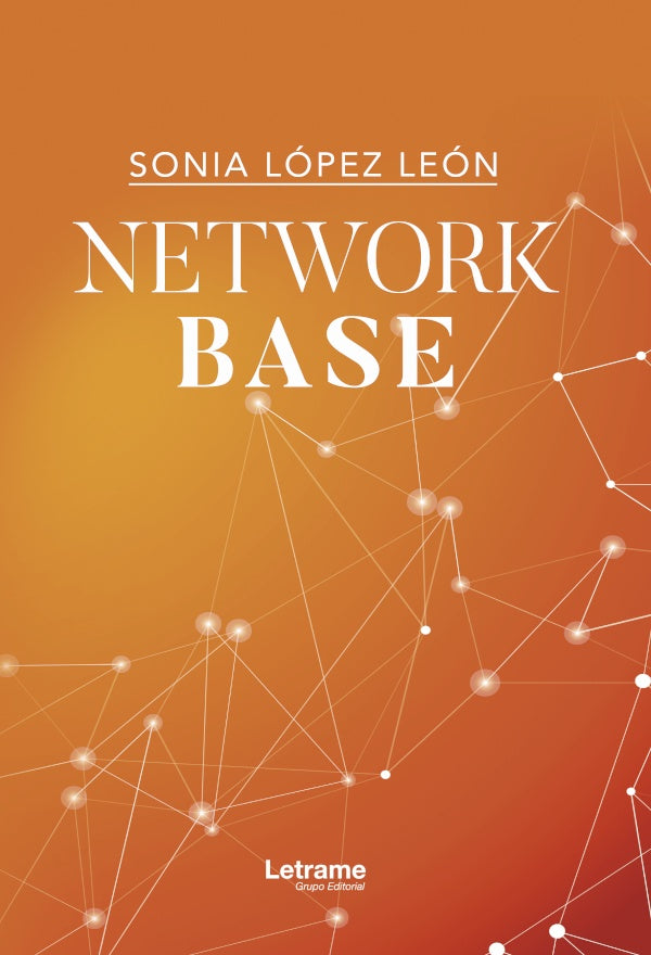 Network Base | Sonia Lopez Leon