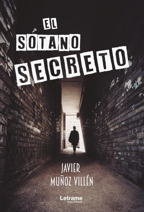 El sotano secreto | Javier Mu?oz Villen