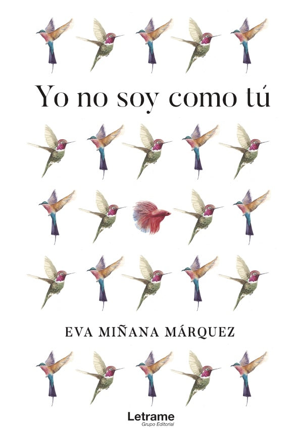 Yo no soy como tu | Eva Mi?ana Marquez