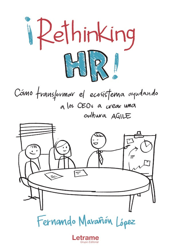 ?Rethinking HR! | Fernando Mara?on Lopez
