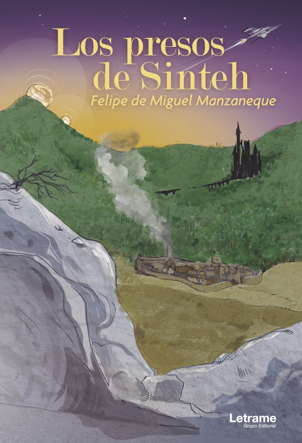 Los presos de Sinteh | Felipe de Miguel Manzaneque