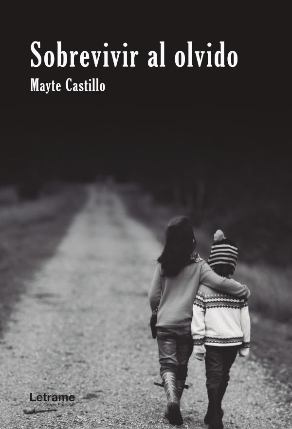 Sobrevivir al olvido | Mayte Castillo Cama?