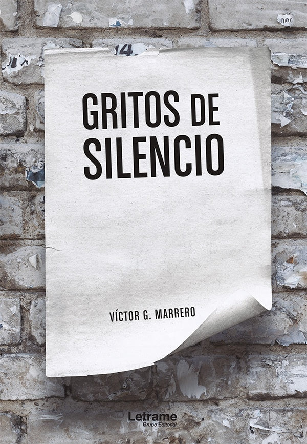Gritos de silencio | Victor G. Marrero