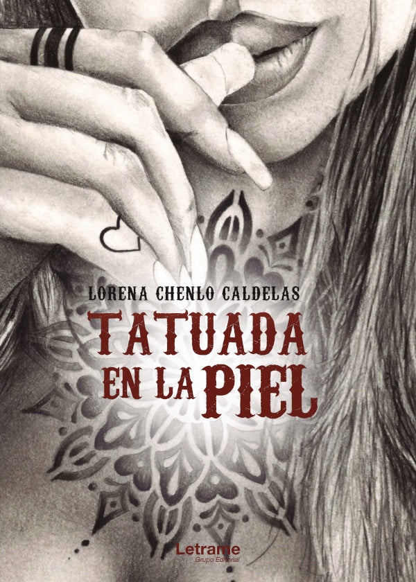 Tatuada en la piel | Lorena Chenlo Caldelas