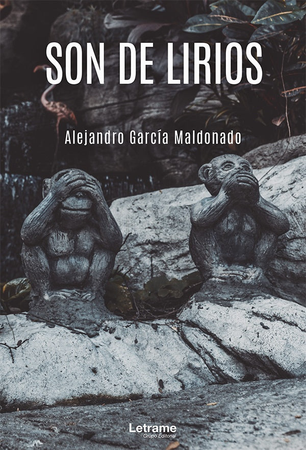 Son de lirios | Alejandro Garcia Maldonado