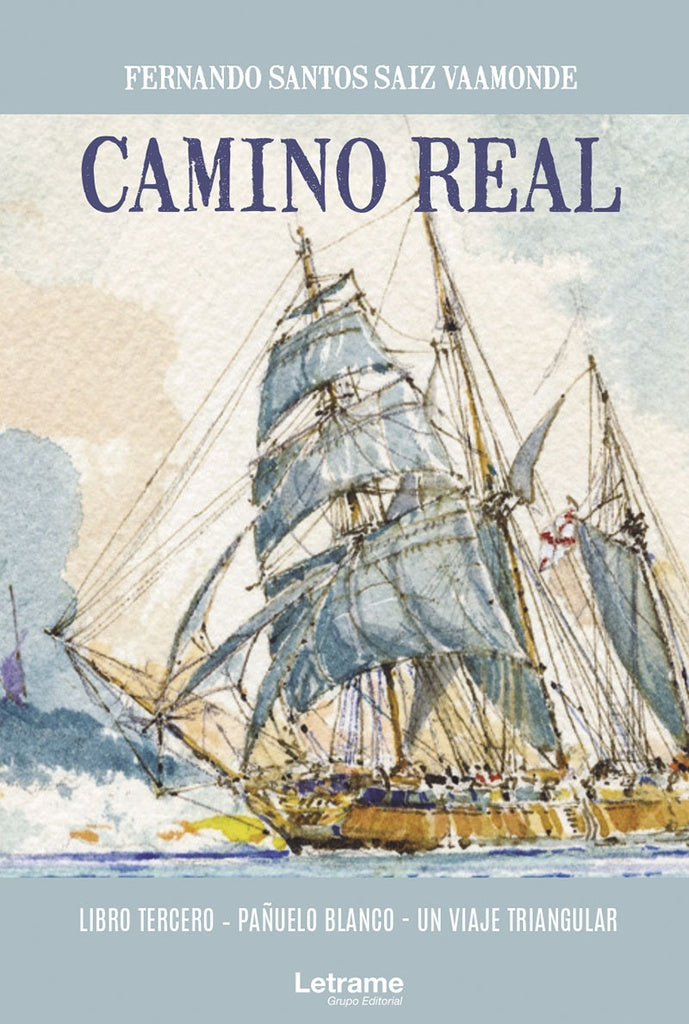 Camino real | Fernando Santos Saiz Vaamonde