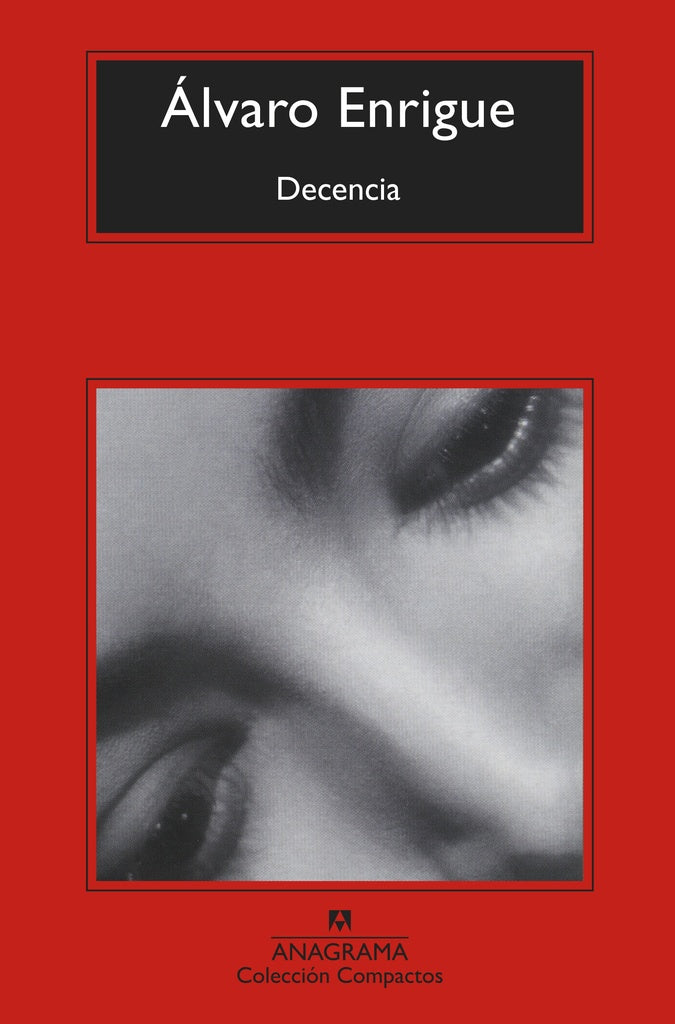 Decencia | ALVARO ENRIGUE