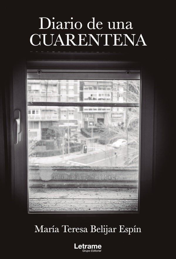 Diario de una cuarentena | Maria Teresa Belijar Espin