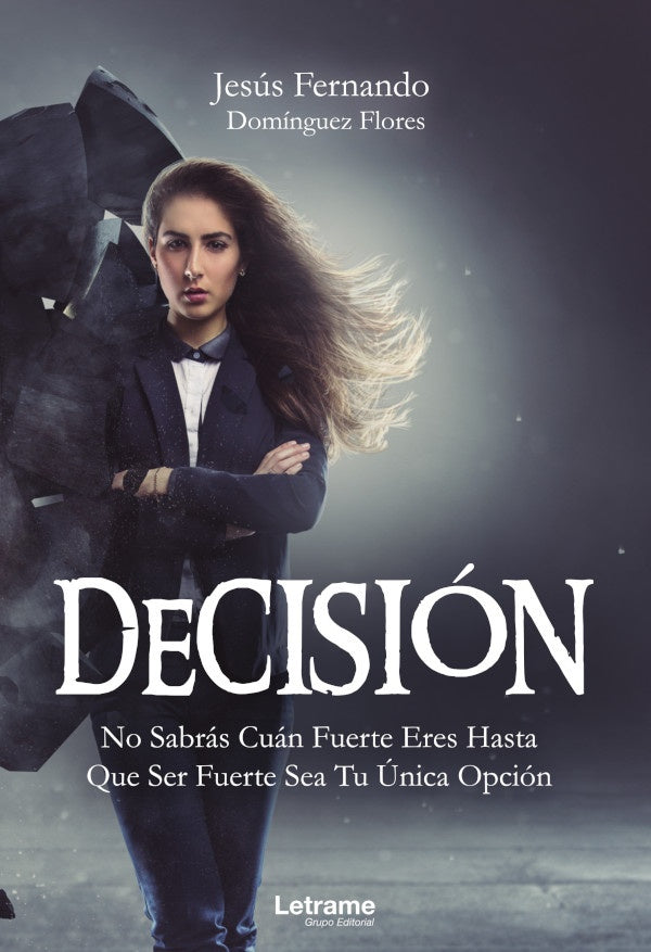 Decision | Jesus Fernando Dominguez Flores
