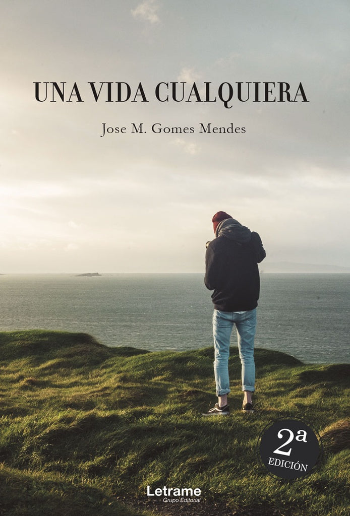 Una vida cualquiera | Jose M. Gomes Mendes