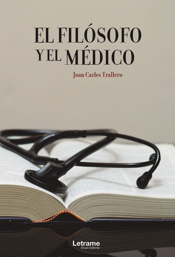 El filosofo y el medico | Joan Carles Trallero