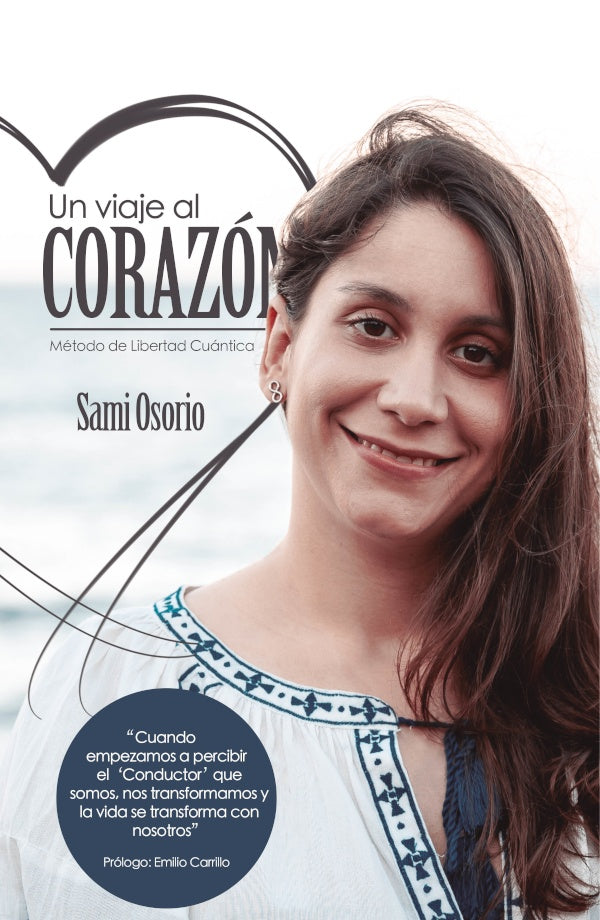 Un viaje al corazon | Sami Osorio